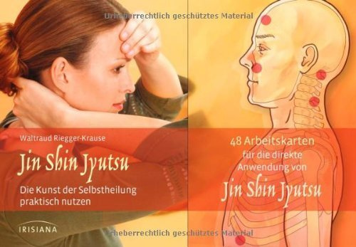 Jin Shin Jyutsu-Set: Die Kunst der Selbstheilung praktisch nutzen. Buch mit 48 Karten von Riegger-Krause. Waltraud (2013) Broschiert