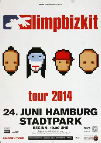 Limp Bizkit - Ready to Go, Hamburg 2014 » Konzertplakat/Premium Poster | Live Konzert Veranstaltung | DIN A1 «