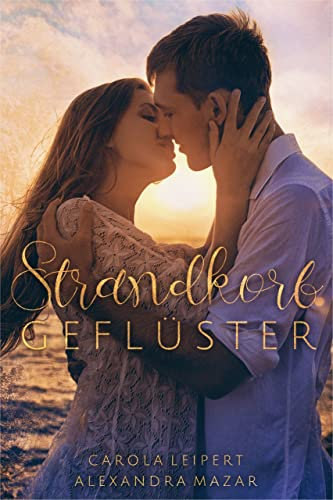 Strandkorbgeflüster (Flüsterherz-Reihe)