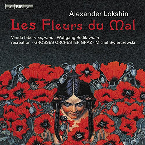 Lokshin: Les Fleurs du Mal