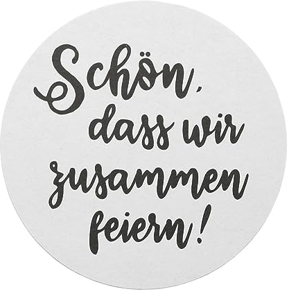 Sovie HORECA Bierdeckel aus Filzpappe Schön, DASS wir zusammen feiern/Schön, DASS du da bist, ideal für Partys Feiern & Events, Ø 10,7 cm, 100 Stück