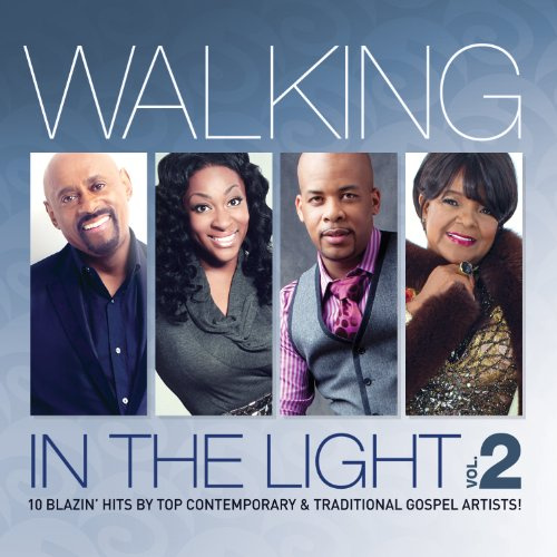 Walking In The Light Vol. 2