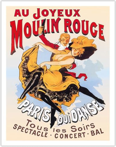 Au Joyeux Moulin Rouge (Freude im Moulin Rouge) - Moulin Rouge - Paris, Frankreich - Qui Danse Tous les Soirs (Tanz an allen Abenden) - Spektakel • Konzert • Ball - Vintage Retro Theater Plakat c.1890s - Kunstdruck - 28cm x 36cm