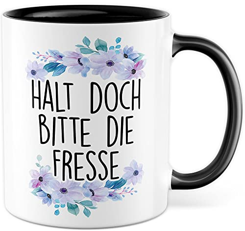 Sarkasmus Tasse Halt die Fresse Geschenkidee Humor Kaffeetasse mit lustigen Spruch Geschenk für Kollegen Kaffeebecher Büro Becher (Weiß & Schwarz)