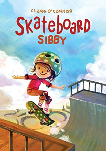 Skateboard Sibby (English Edition)