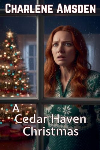 A Cedar Haven Christmas (True North)