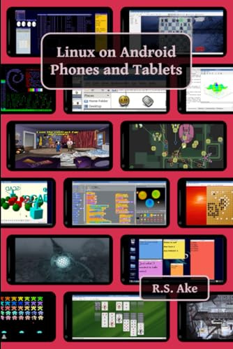 Linux on Android Phones and Tablets