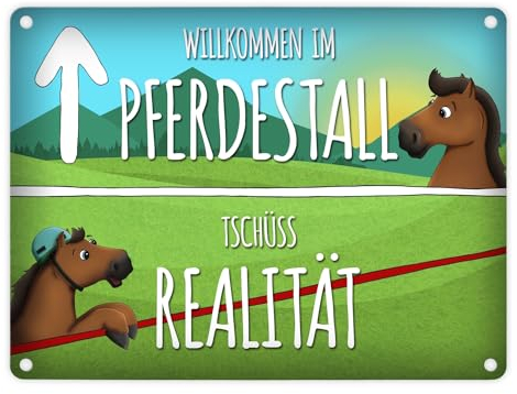 Metallschild mit Pferde Motiv und Spruch: Willkommen im Pferdestall - Tschüss Realität