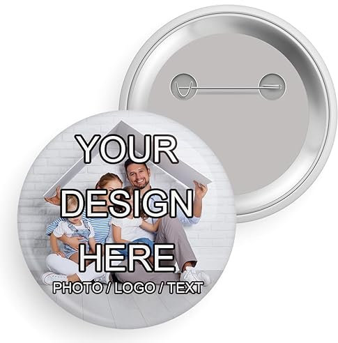 Personalisierte Buttons Pins mit Foto/Text/Logo – Metallabzeichen für Schule, Unternehmen, Partys, Events, Hochzeiten – 3,8 cm, 5,8 cm, 7,6 cm (Klein, Standard, Groß) – 1-100 Stück.