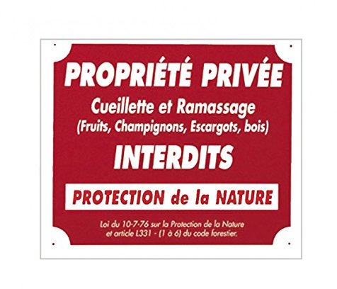 Europ-Arm Panneau aluminium ''Propriété privée cueillette .'' 30 x 25 cm