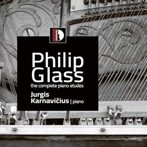 Philip Glass: The Complete Piano Etudes