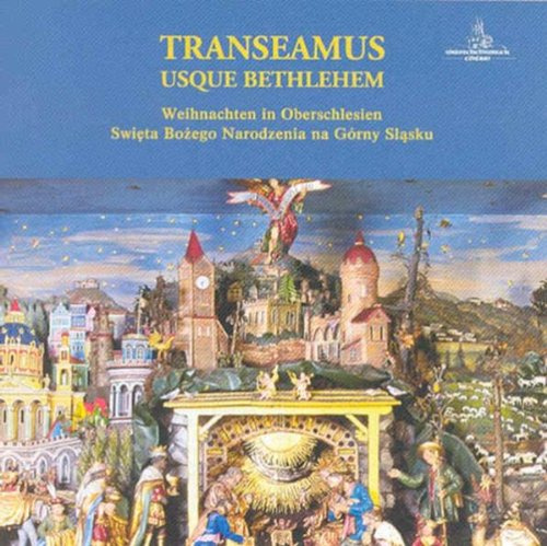 Transeamus Usque Bethlehem