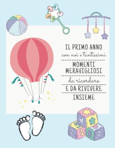Album Nascita, Diario Con Spazi Per Ricordi , Note e Fotografie, 1 anno insieme. 44 pagine.