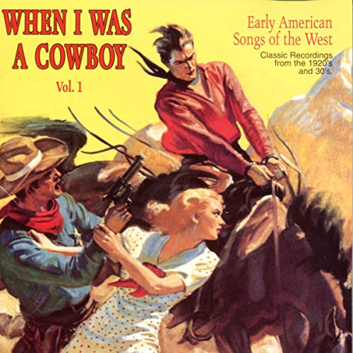 WHEN I WAS A COWBOY 1 / VARIOUS