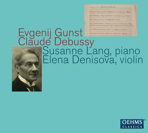 Evgenij Gunst & Claude Debussy