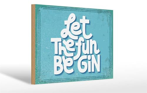 Femer Wooden Sign Let's the Fun Be Gin 30 x 20 cm
