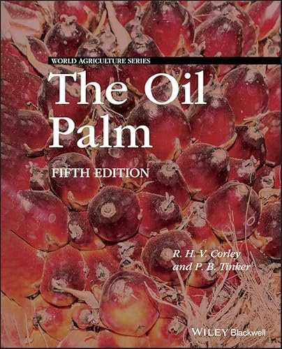 The Oil Palm (World Agriculture Series) (English Edition)