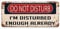 Print Crafted - Do Not Disturb: I'm Disturbed Enough Already - Vintage Metal Sign | Funny Bedroom, Office, Man Cave Door Decor
