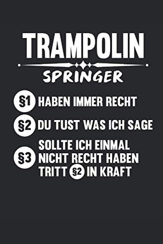 Trampolin Springer: Trampolin Springen Gesetz Notizbuch (liniert)