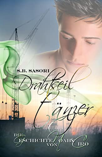 Drahtseiltänzer: Die Geschichte von Noah und Ciro