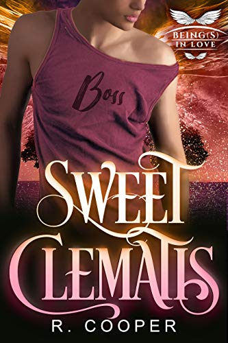 Sweet Clematis (Being(s) in Love Book 9) (English Edition)