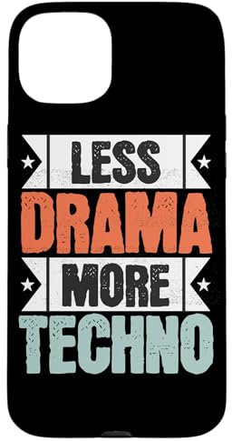 Tenue techno moins drame plus techno musique électronique ravers Coque pour iPhone 15 Plus
