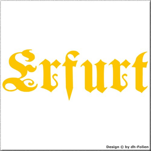 cartattoo4you® AH-00180 | Erfurt - Fraktur/Altdeutsche Schrift | Autoaufkleber Aufkleber Farbe gelb, in 24 Farben erhältlich, glänzend 57 x 20 cm Waschstrassenfest