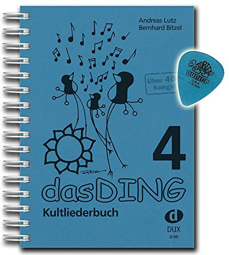 Das Ding 4 + Dunlop Plektrum: Kultliederbuch im Ringeinband mit Grifftabelle für Gitarre - über 400 Songs - die Fortsetzung der erfolgreichen Kultliederbuchserie Das Ding. (Noten/Sheetmusic) [Elektr