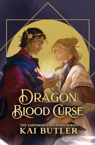 Dragon Blood Curse (Emperor's Assassin, Band 4)