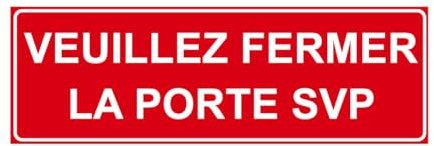 F168 - Veuillez fermer la porte svp - Panneau et Signalisation Incendie - Dimensions au choix - Norme ISO 7010