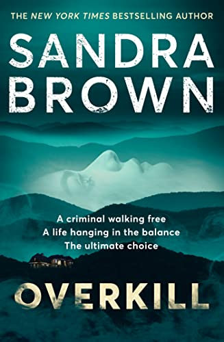 Overkill: a gripping new suspense novel from the global bestselling author (English Edition)