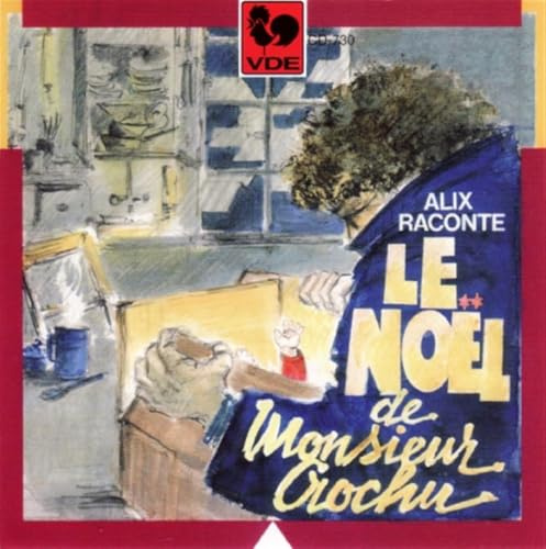 Alix Noble - Le Noel De M. Crochu, Conte (Grand