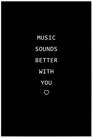 artboxONE Poster 30x20 cm Typografie Music Sounds Better with You - Bild Musik Liebe Musik