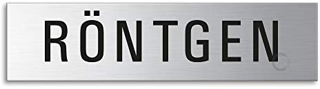Schild Röntgen 160 x 40 mm Türschild aus Edelstahl fein-matt gebürstet selbstklebend Nr.8416