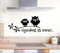 Grandora W5026 Wandtattoo Irgendwas ist Immer + Eulen Wandaufkleber Wandsticker schwarz (BxH) 120 x 45 cm