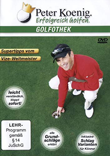 Peter Koenig - Golfothek: Erfolgreich Golfen