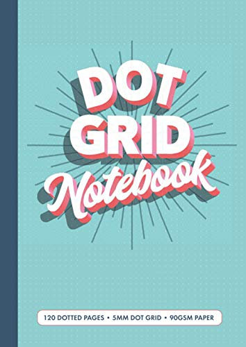 A4 Dot Grid Journal Notebook: 120 dotted pages | Soft Cover