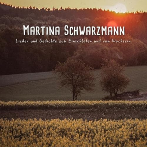 Lieder und Gedichte Zum Einschlafen und Vom Wachse