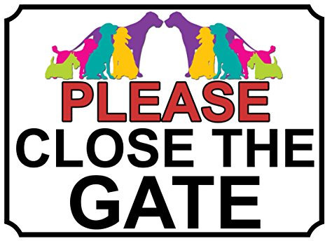 SHAWPRINT PLEASE CLOSE THE GATE METAL SIGN DOG THEME 150MM X 115MM (104H1S)