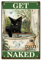 CREATCABIN Black Cat Metal Blechschild Get Naked Signs Vintage Bathroom Iron Sign Painting Plakat Retro Wand Hängen Wand Kunst Dekor für Restaurant Home Kitchen Cafes Toilet Gifts 8 x 12 Zoll