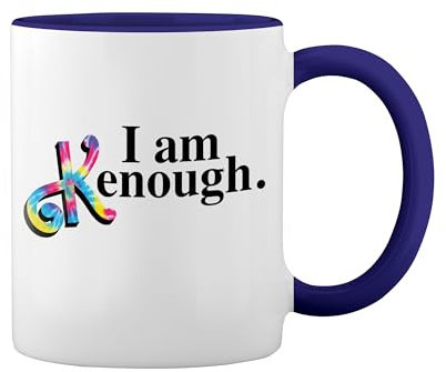 I Am Kenough Fun Trend Meme New Trend Fun Lustig Weiße Tasse Mug mit blauem Felgen und Griff