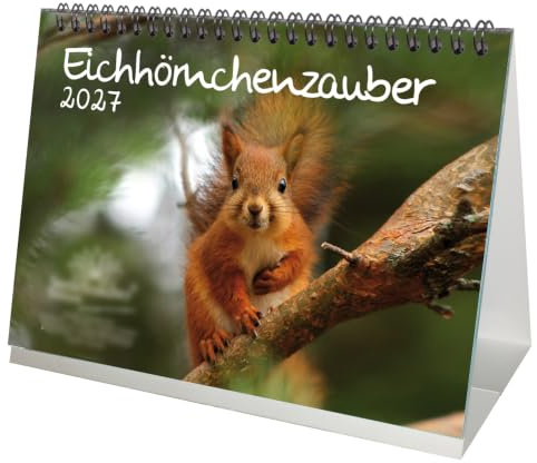 Eichhörnchenzauber DIN A5 Tischkalender für 2027 Eichhörnchen - Seelenzauber