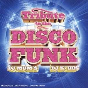 Tribute to Disco Funk