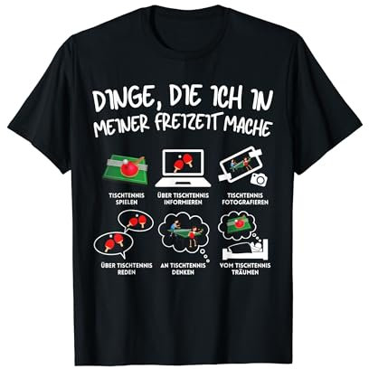 Tischtennis Spieler Spruch T-Shirt