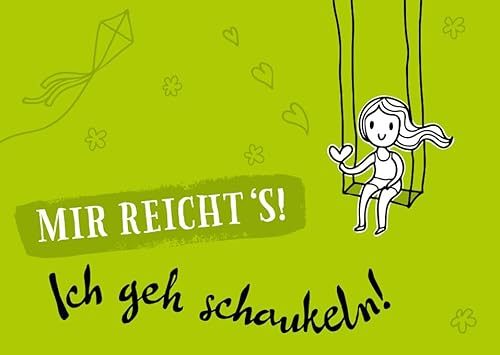 Gutsch Verlag Lustige Postkarte mit Spruch 'Mir reicht's, ich geh schaukeln', Postkarte mit Illustration Mädchen auf Schaukel, Humorvolle Karte für Freunde & Familie, Witzige Geschenkidee