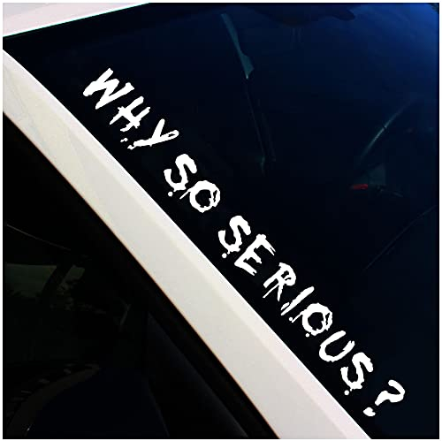 Finest Folia Joker Aufkleber 24x18cm Why so serious Schriftzug Spruch Fahrzeug Dekor Folie für Auto Bus Wohnwagen Kfz Zubehör Autoaufkleber Clown (Weiß Glanz, Außenklebend)