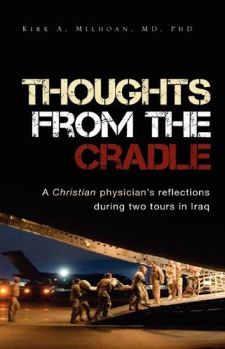 Thoughts from the Cradle by Kirk A. Mihoan (2008-11-04)