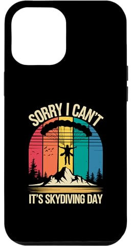 It's Skydiving Day Skydiver Funny Sky Diving Case for iPhone 12 Pro Max