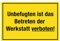 WANDKINGS Hinweisschild - Unbefugten ist das Betreten der Werkstatt verboten! - stabile Aluminium Verbundplatte - Wähle eine Größe - 20x15 cm