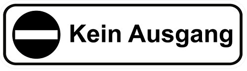 Türschilder24 Kein Ausgang Aufkleber/Türaufkleber/Türschild/PVC Hinweisschild 180mm x 50mm Weiß/Schwarz selbstklebend